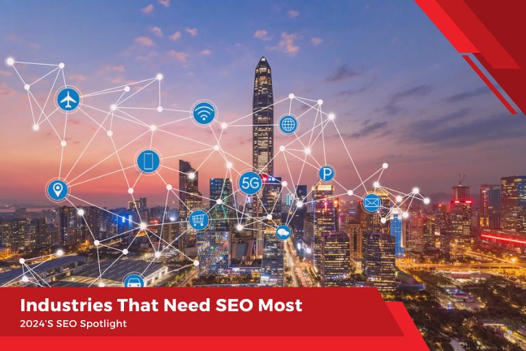 2024 SEO Spotlight Discover What Industries Need SEO The Most In Malaysia