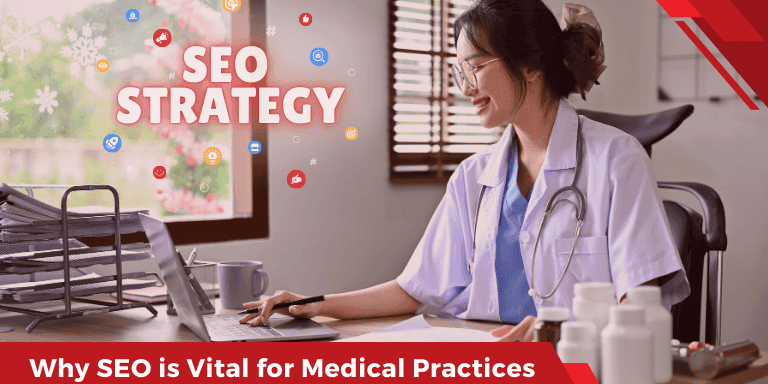 10 Effective Healthcare SEO Strategies for Medical Practices